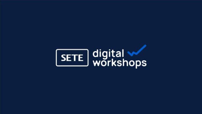 SETE Digital Workshops